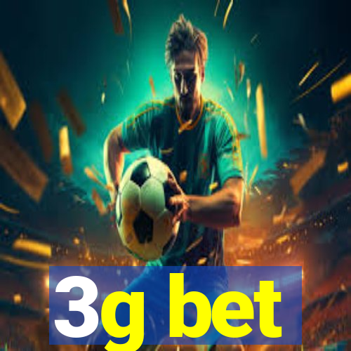 3g bet